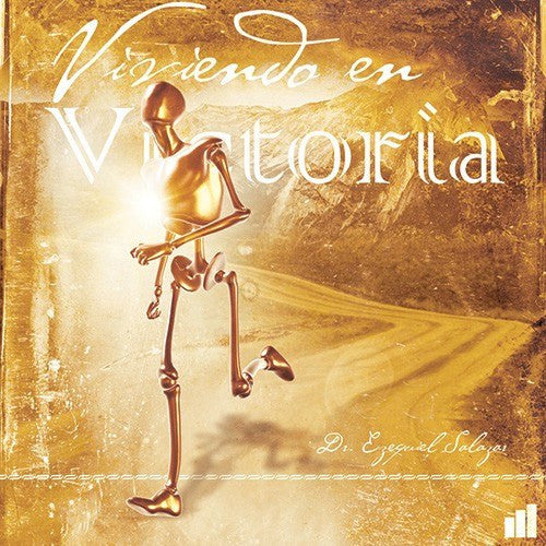 Viviendo En Victoria - Dr. Ezequiel Salazar