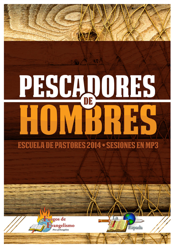 Escuela De Pastores 2014 - Pescadores De Hombres
