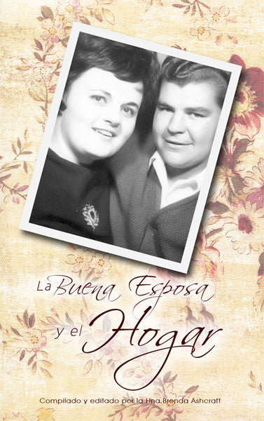 La Buena Esposa Y El Hogar - Hna. Brenda Ashcraft (Descarga Digital)