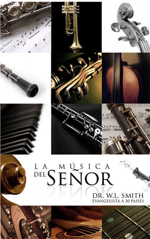 La Música Del Señor - Dr. W. L Smith (Descarga Digital)