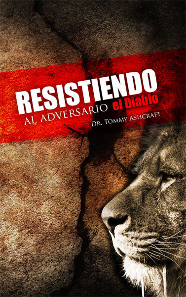 Resistiendo Al Adversario El Diabo - Dr. Tommy Ashcraft (Descarga Digital)