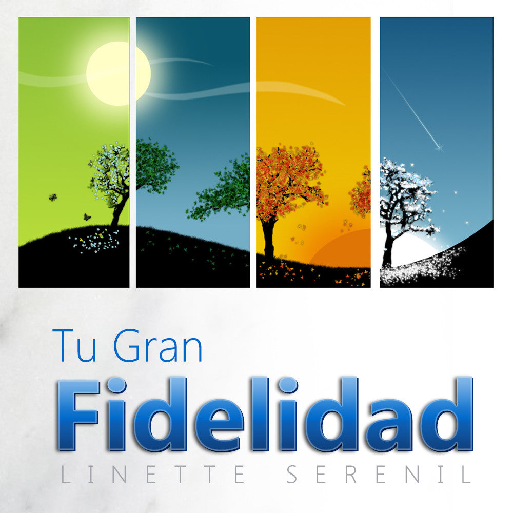 Tu Gran Fidelidad - Linette Serenil