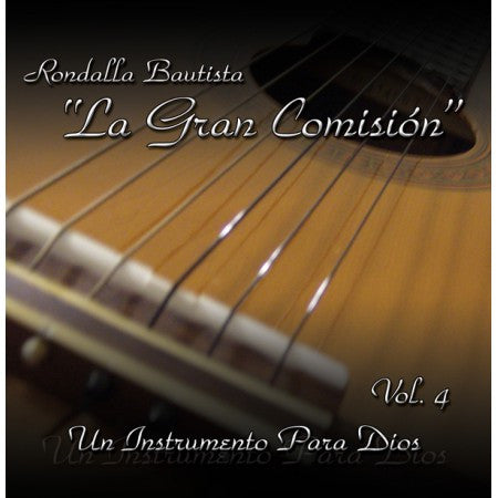 Un Instrumento Para Dios - Rondalla Bautista La Gran Comisión