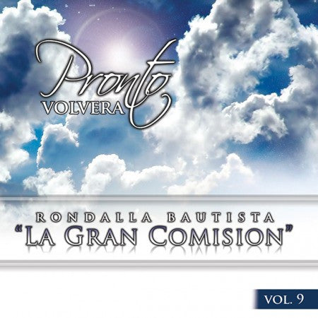 Pronto Volvera - Rondalla Bautista La Gran Comisión